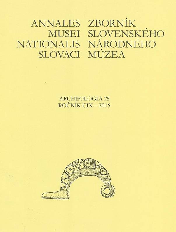 Zborník SNM Archeológia 25, ročník CIX – 2015